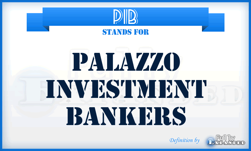 PIB - Palazzo Investment Bankers