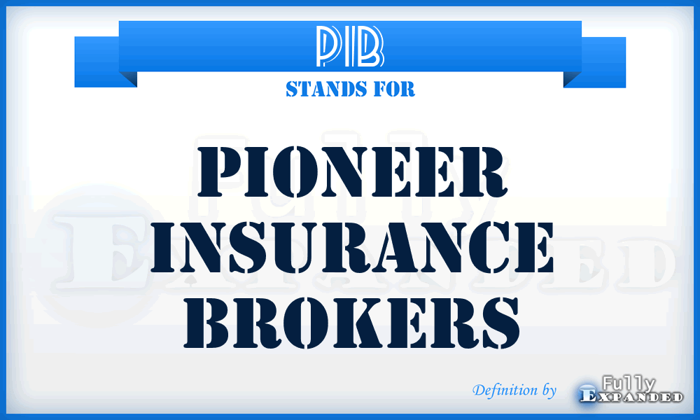 PIB - Pioneer Insurance Brokers