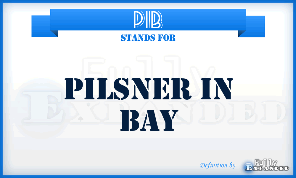 PIB - Pilsner In Bay