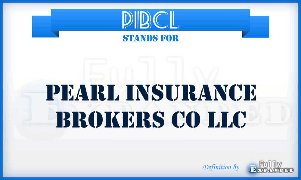 PIBCL - Pearl Insurance Brokers Co LLC