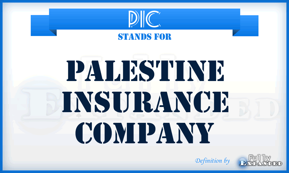 PIC - Palestine Insurance Company