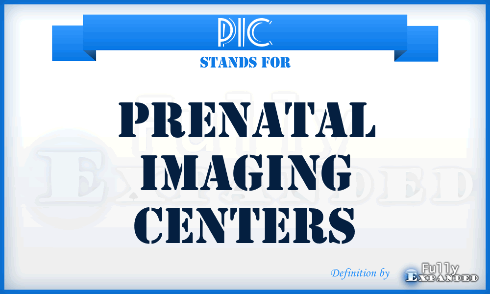 PIC - Prenatal Imaging Centers