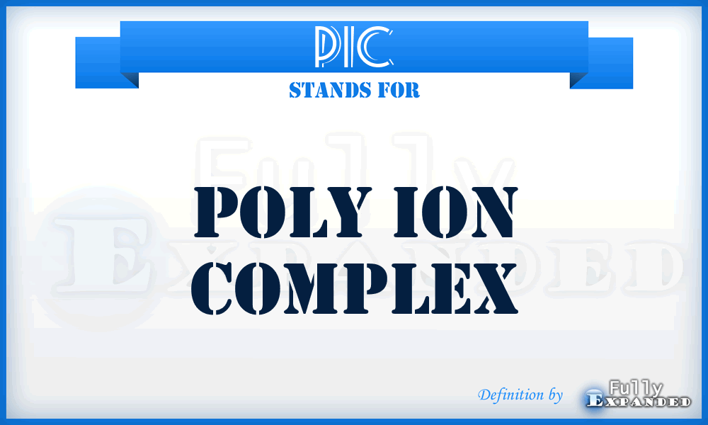 PIC - poly ion complex