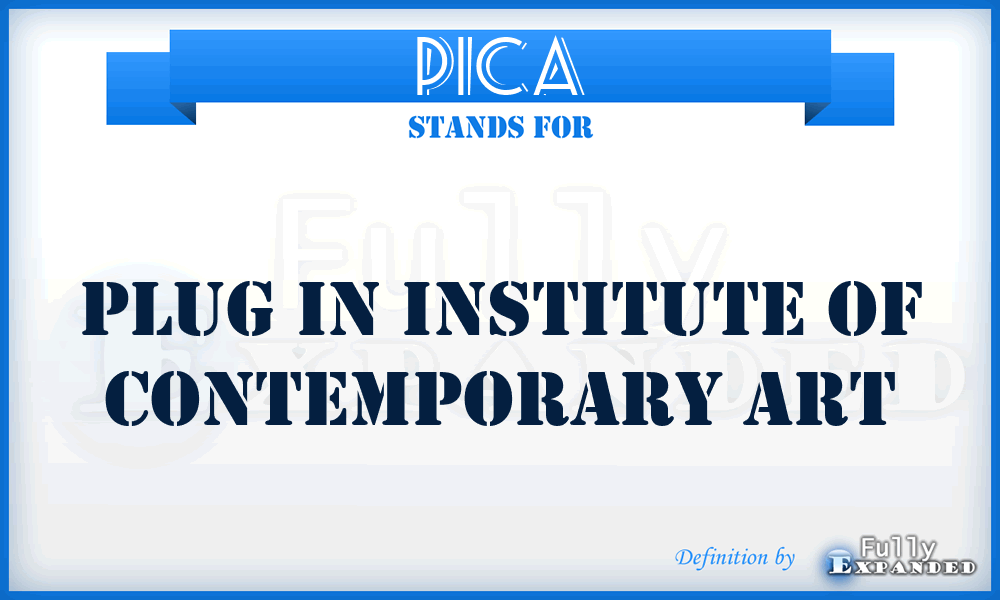 PICA - Plug in Institute of Contemporary Art