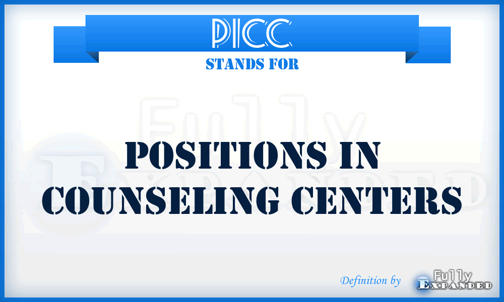 PICC - Positions In Counseling Centers