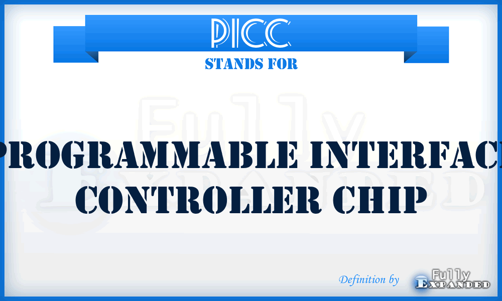 PICC - Programmable Interface Controller Chip