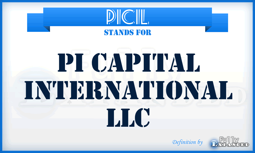 PICIL - PI Capital International LLC