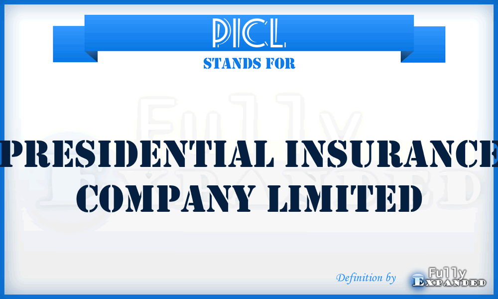 PICL - Presidential Insurance Company Limited