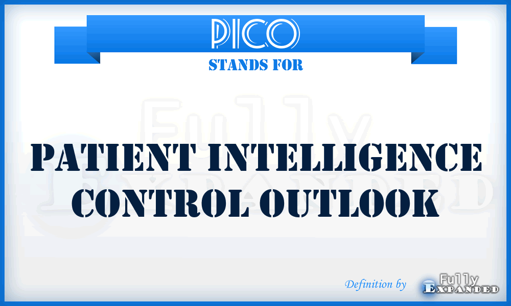 PICO - Patient Intelligence Control Outlook