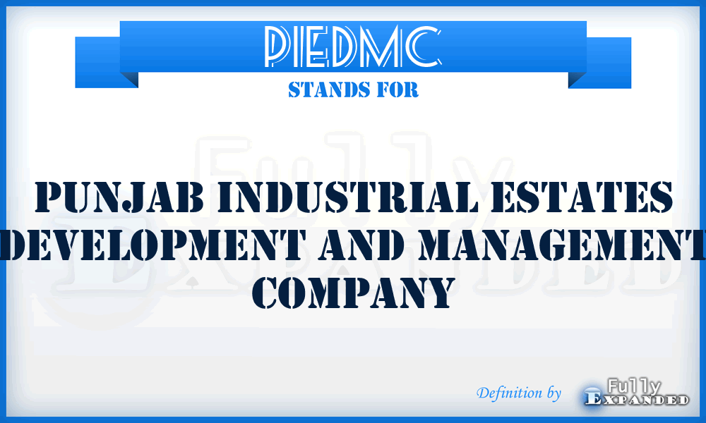 PIEDMC - Punjab Industrial Estates Development and Management Company
