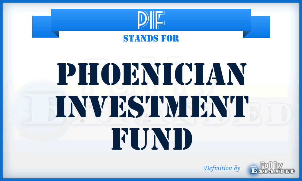 PIF - Phoenician Investment Fund