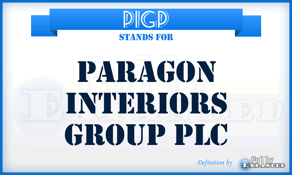 PIGP - Paragon Interiors Group PLC