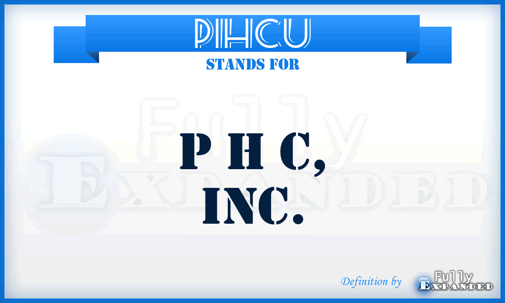 PIHCU - P H C, Inc.