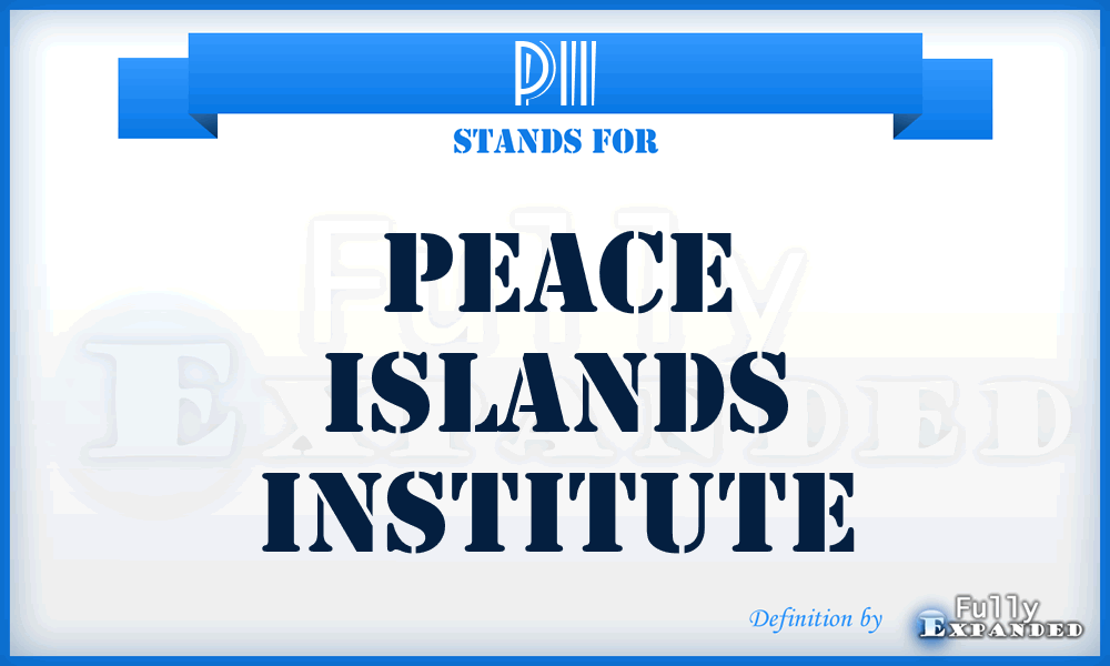 PII - Peace Islands Institute