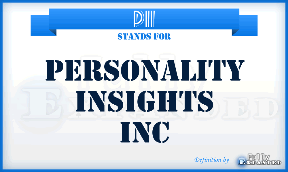 PII - Personality Insights Inc