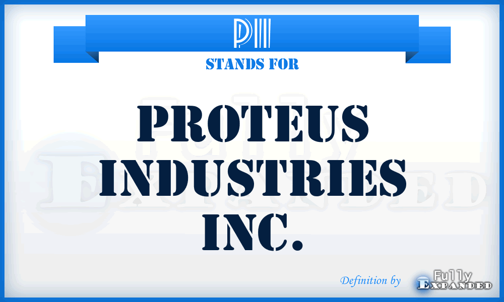 PII - Proteus Industries Inc.