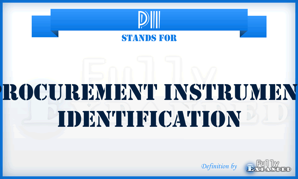 PII - procurement instrument identification