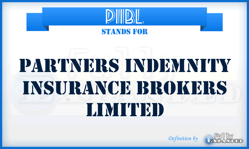 PIIBL - Partners Indemnity Insurance Brokers Limited