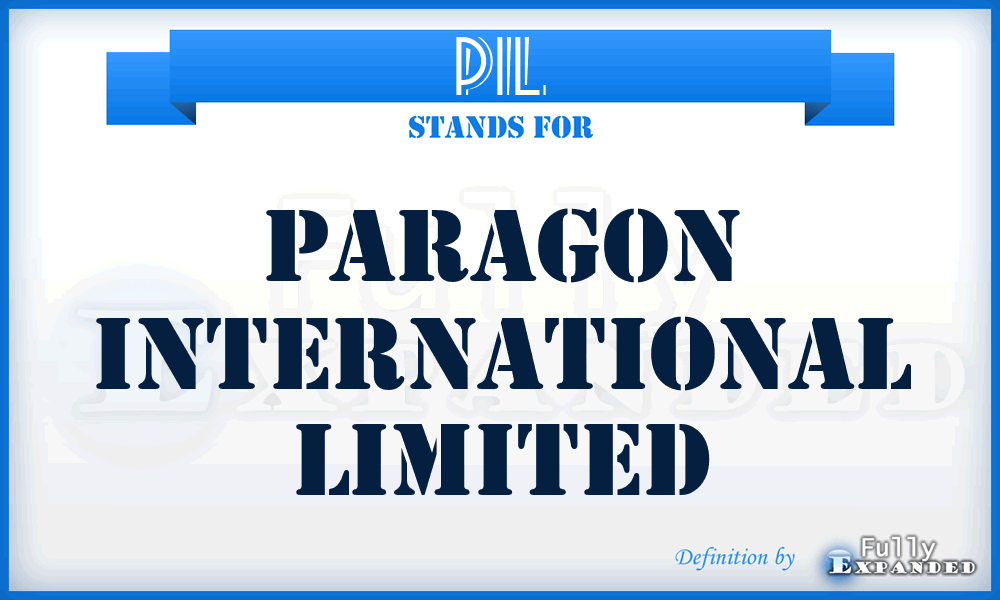 PIL - Paragon International Limited