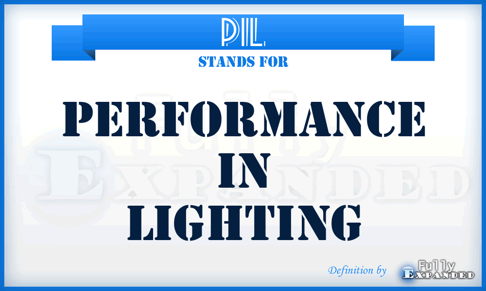 PIL - Performance in Lighting