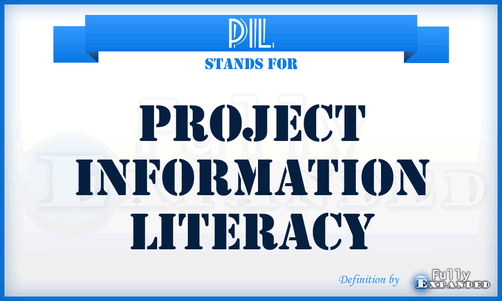 PIL - Project Information Literacy