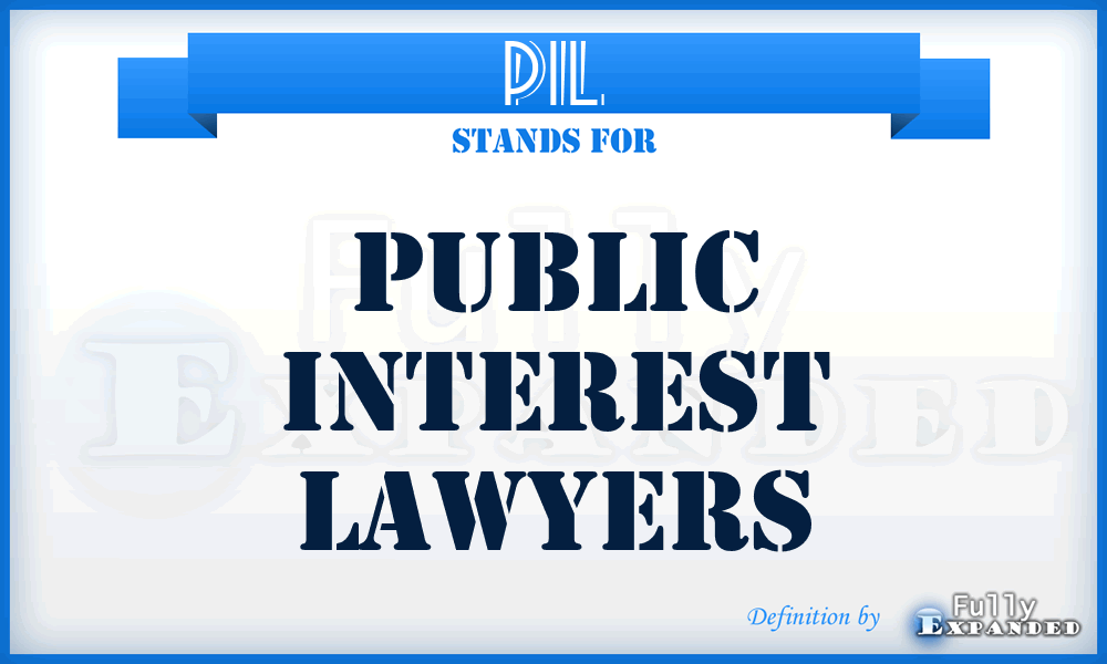 PIL - Public Interest Lawyers