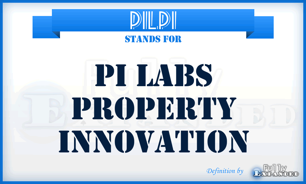 PILPI - PI Labs Property Innovation