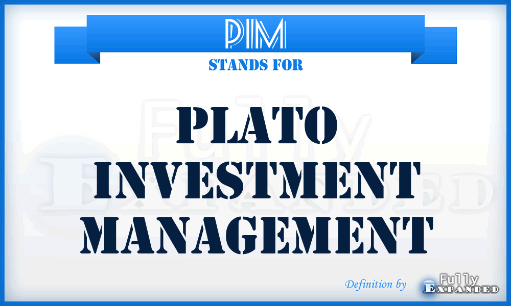 PIM - Plato Investment Management