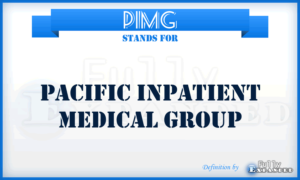PIMG - Pacific Inpatient Medical Group