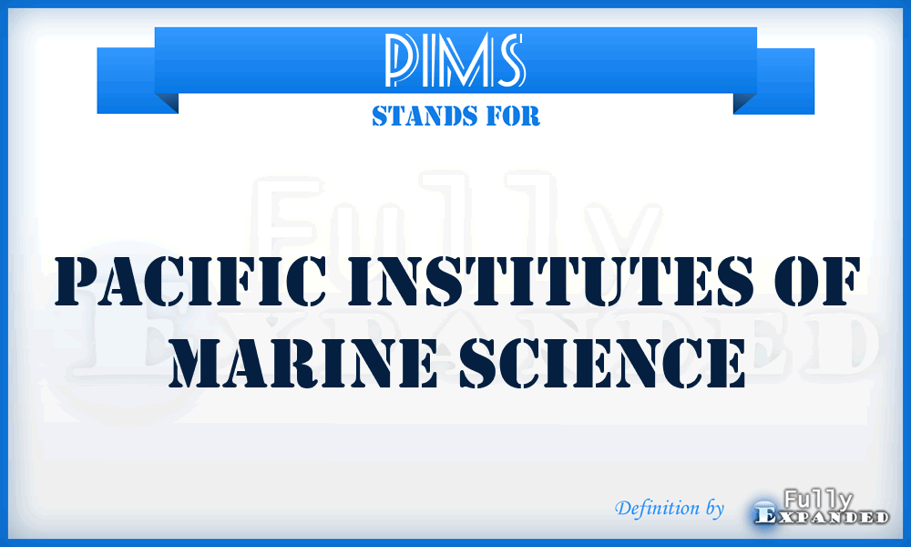PIMS - Pacific Institutes of Marine Science