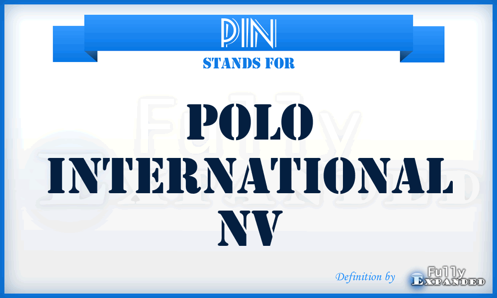 PIN - Polo International Nv