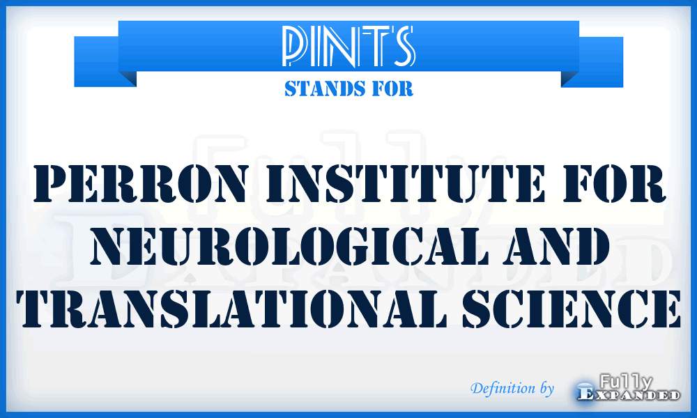 PINTS - Perron Institute for Neurological and Translational Science