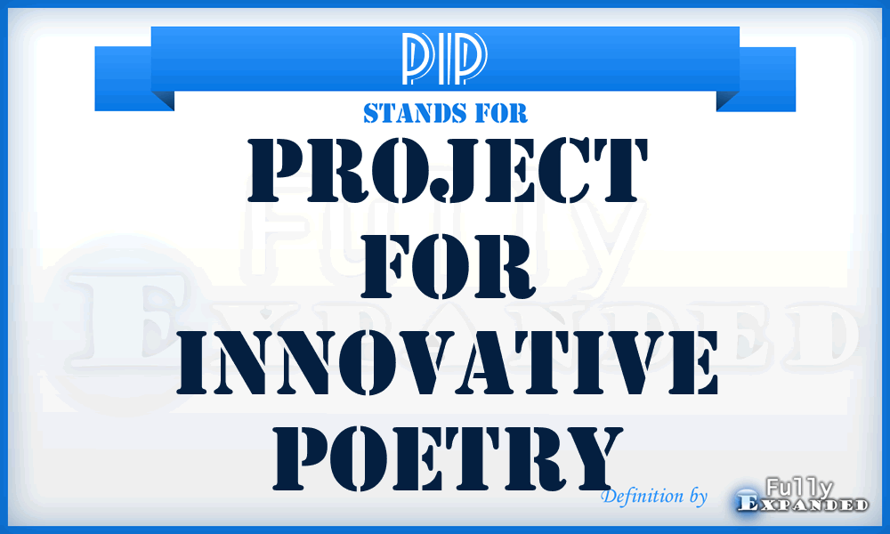 PIP - Project for Innovative Poetry