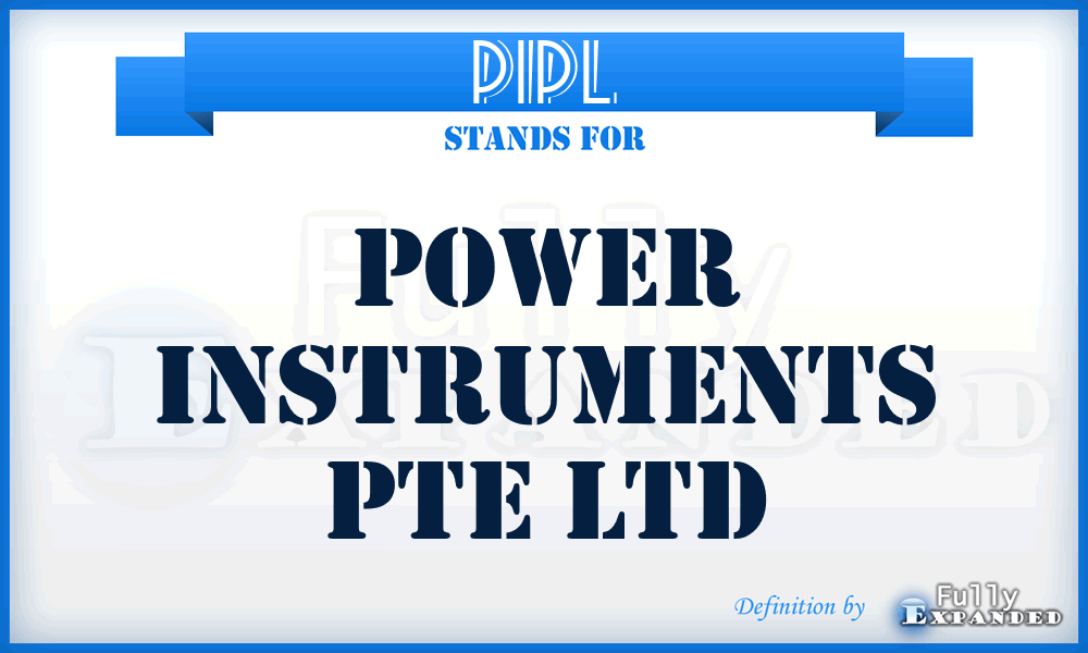 PIPL - Power Instruments Pte Ltd