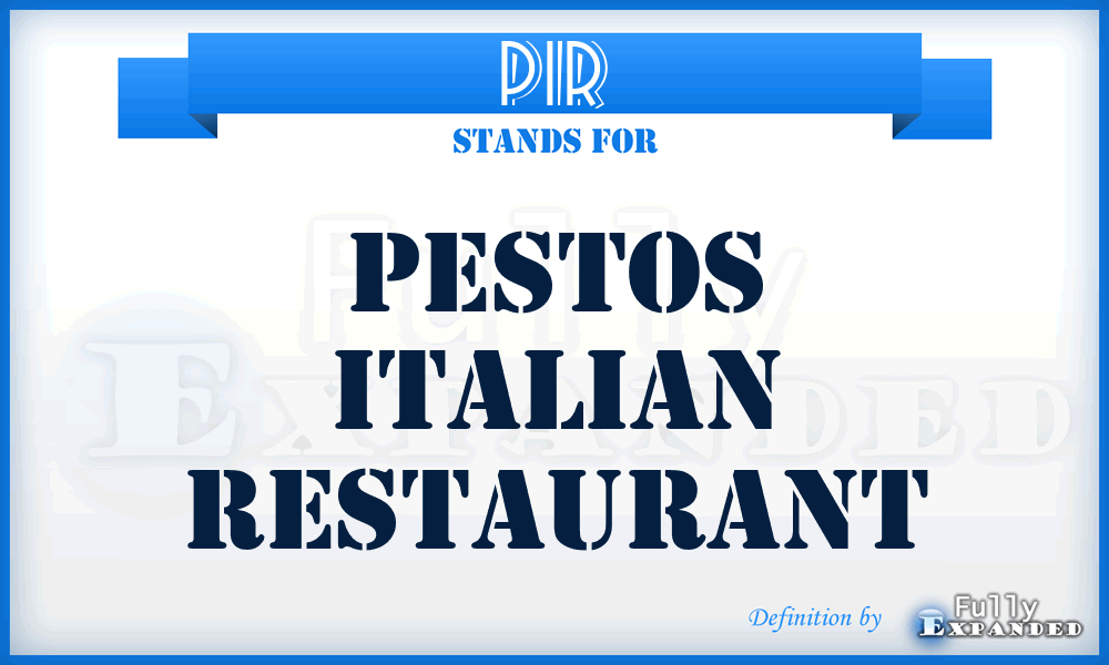 PIR - Pestos Italian Restaurant