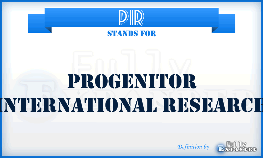 PIR - Progenitor International Research