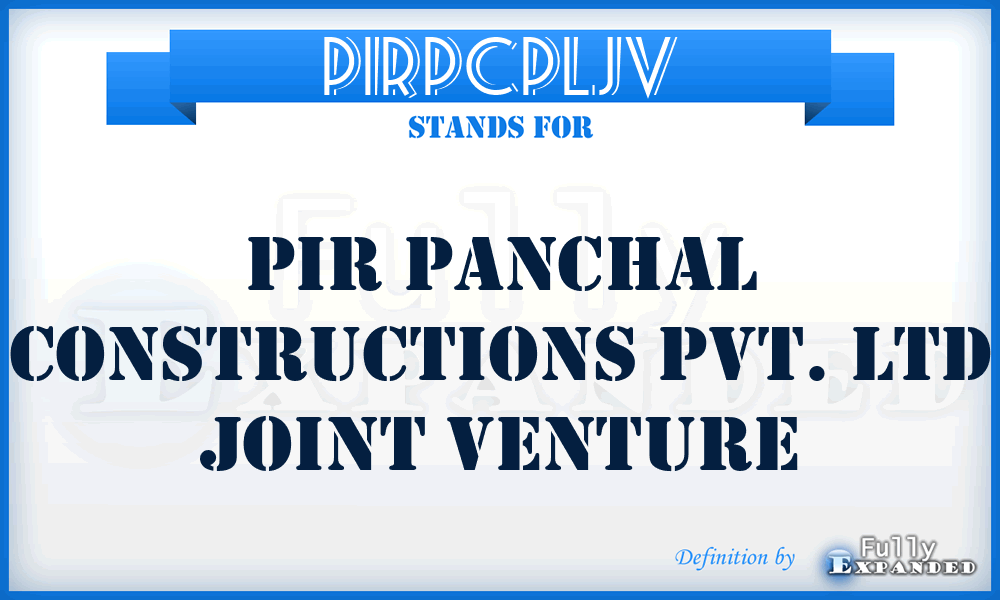 PIRPCPLJV - PIR Panchal Constructions Pvt. Ltd Joint Venture