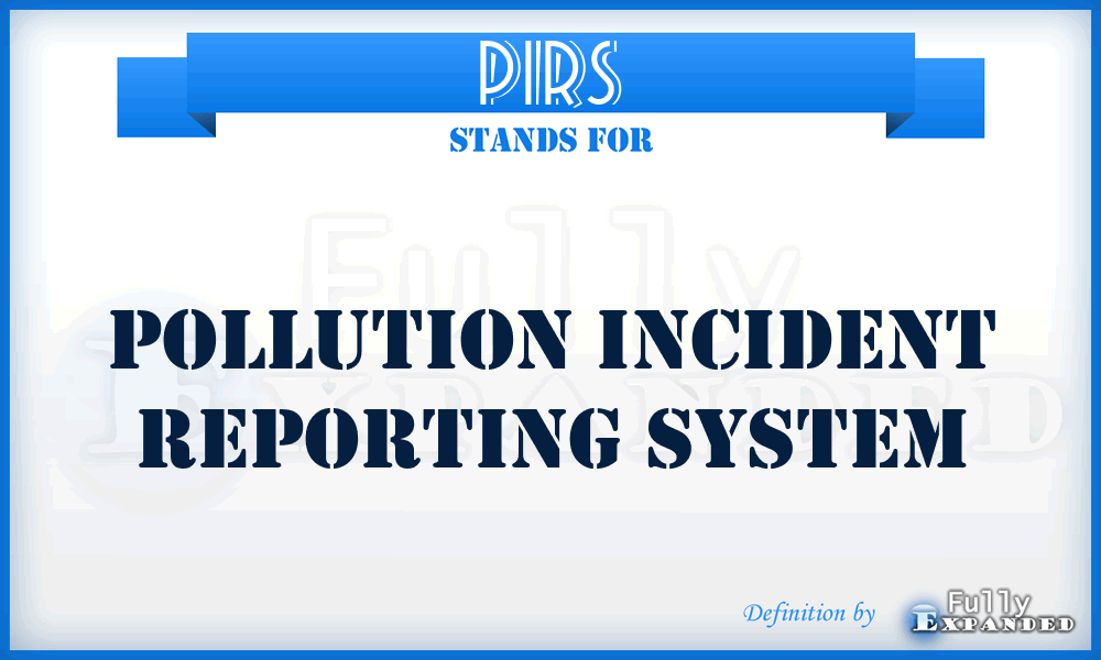 PIRS - Pollution Incident Reporting System