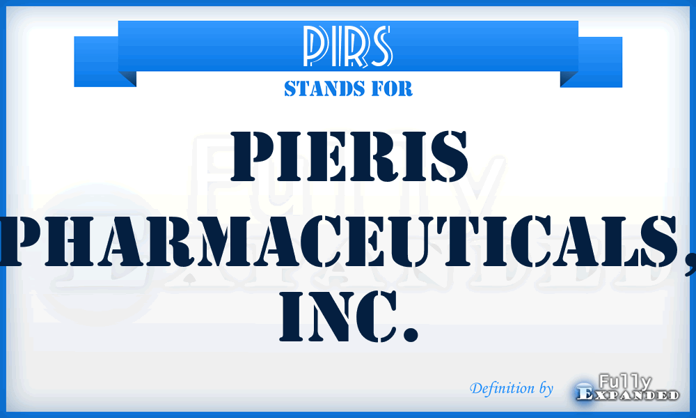 PIRS - Pieris Pharmaceuticals, Inc.