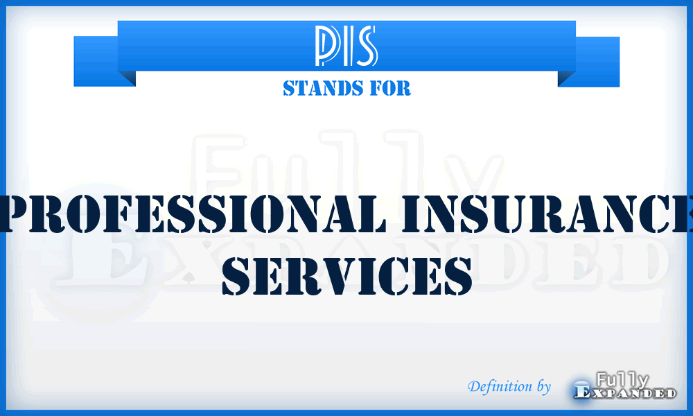 PIS - Professional Insurance Services