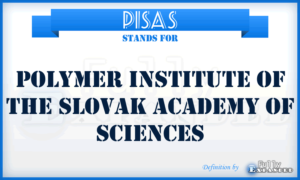 PISAS - Polymer Institute of the Slovak Academy of Sciences
