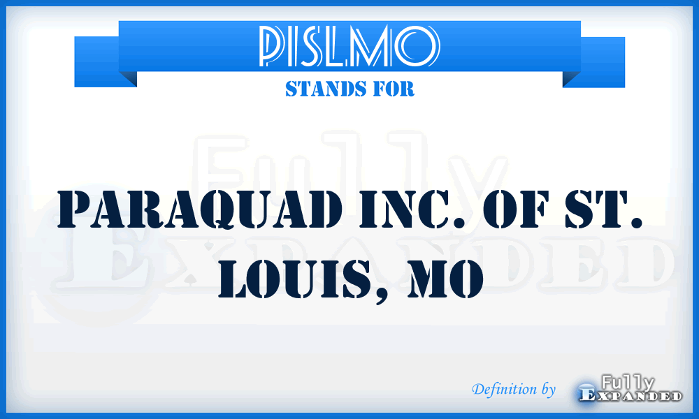 PISLMO - Paraquad Inc. of St. Louis, MO