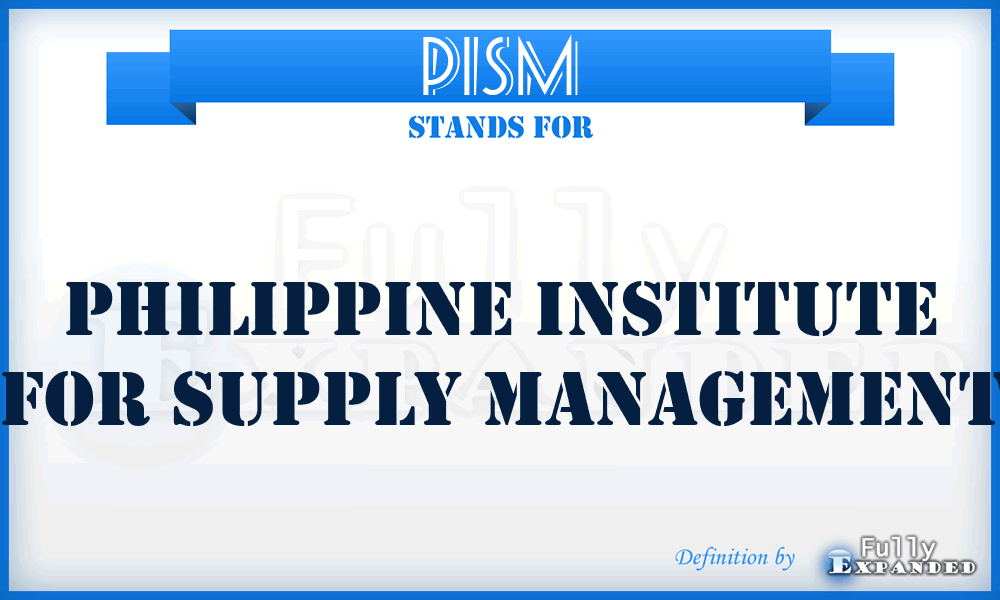 PISM - Philippine Institute for Supply Management