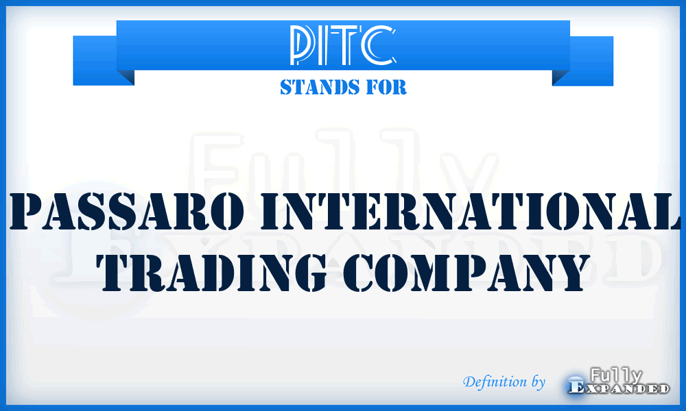 PITC - Passaro International Trading Company