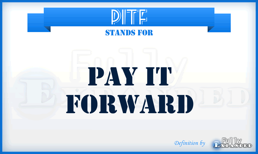 PITF - Pay IT Forward