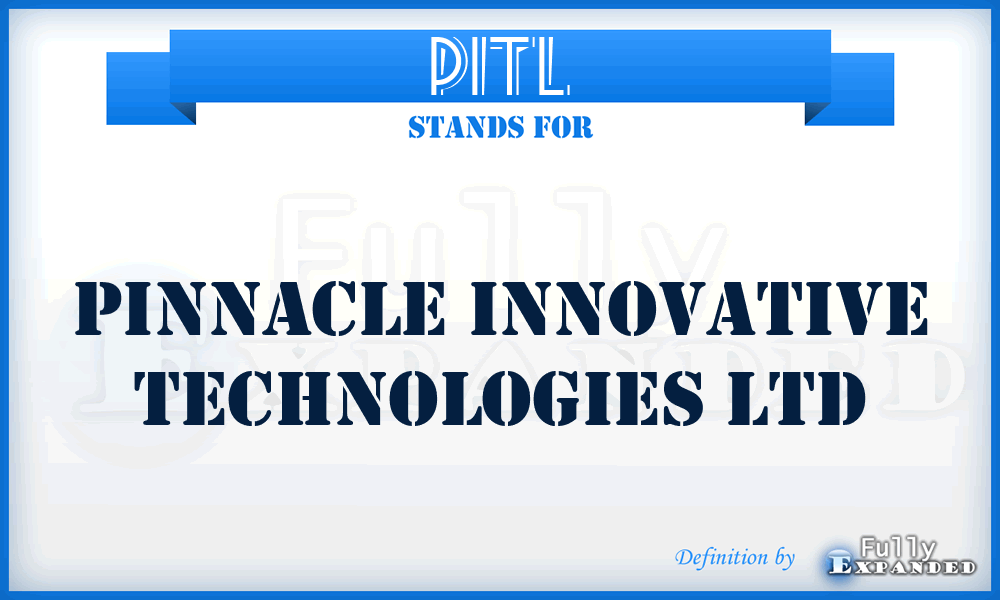 PITL - Pinnacle Innovative Technologies Ltd