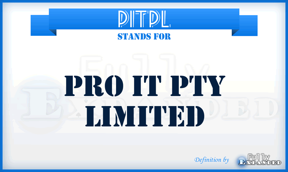 PITPL - Pro IT Pty Limited
