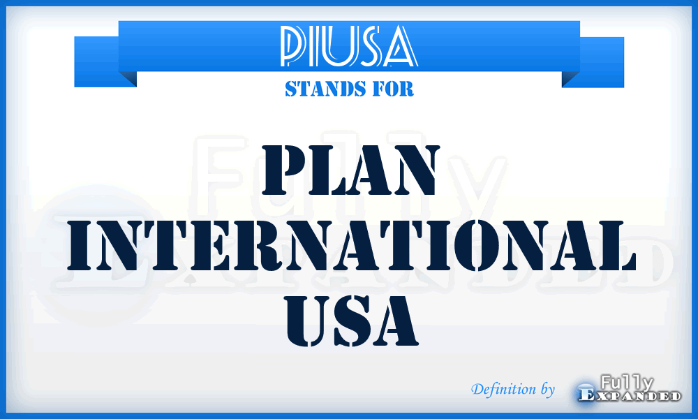 PIUSA - Plan International USA