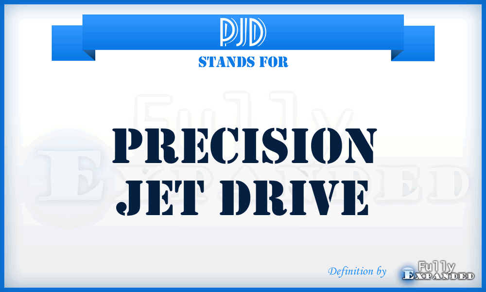 PJD - Precision Jet Drive