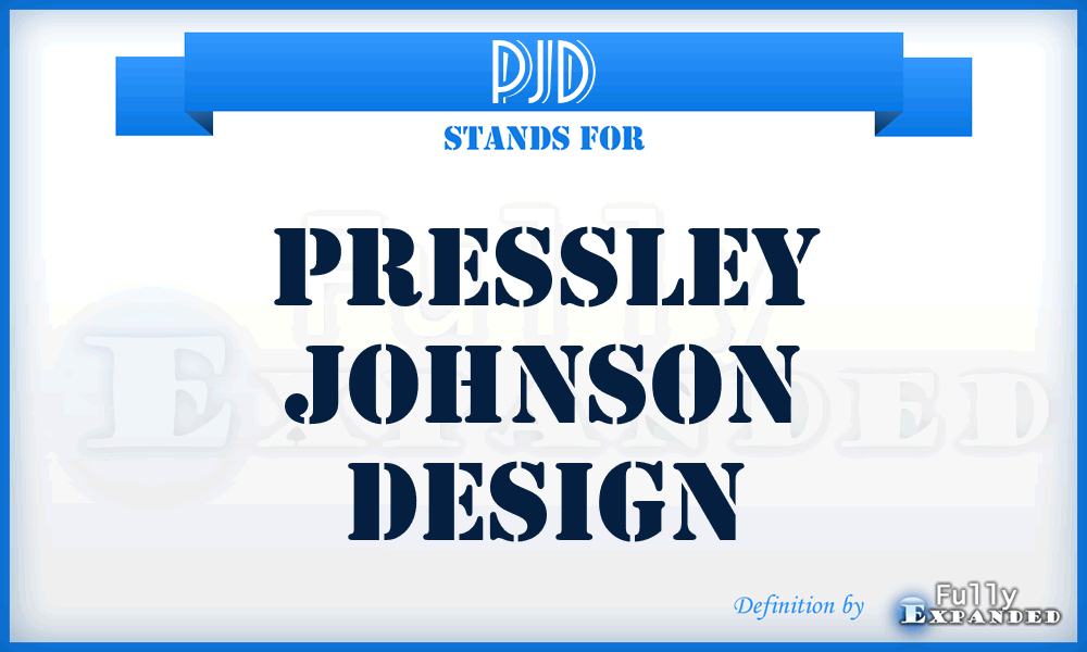 PJD - Pressley Johnson Design